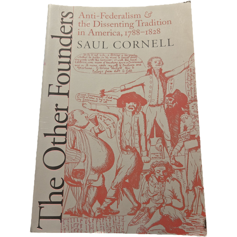 The other founders by Saul Cornell 0807825034 university of North Carolina
